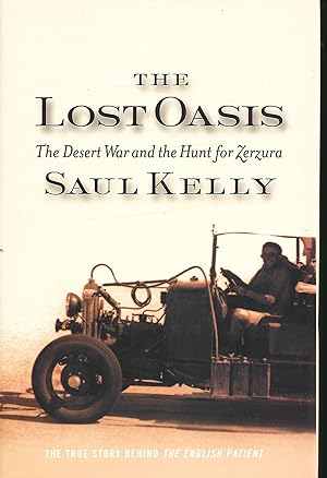 Bild des Verkufers fr The Lost Oasis: The Desert War and the Hunt for Zerzura zum Verkauf von Warren Hahn