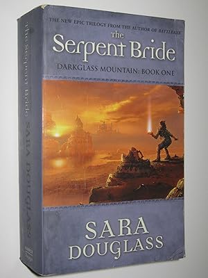 Seller image for The Serpent Bride - Darkglass Mountain Series #1 for sale by Manyhills Books