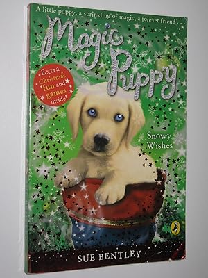 Seller image for Snowy Wishes - Magic Puppy Series for sale by Manyhills Books