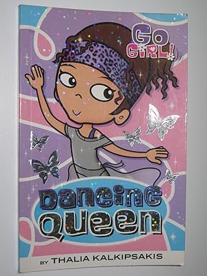 Immagine del venditore per Dancing Queen - Go Girl! Series #10 venduto da Manyhills Books