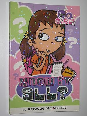 Immagine del venditore per Know It All? - Go Girl! Series #20 venduto da Manyhills Books