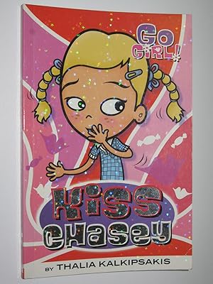 Immagine del venditore per Kiss Chasey - Go Girl! Series #12 venduto da Manyhills Books