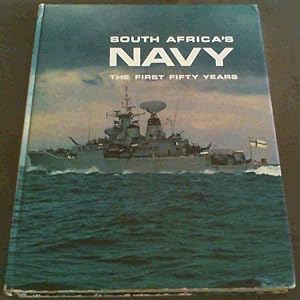 Seller image for South Africa's Navy : The First Fifty Years for sale by Chapter 1