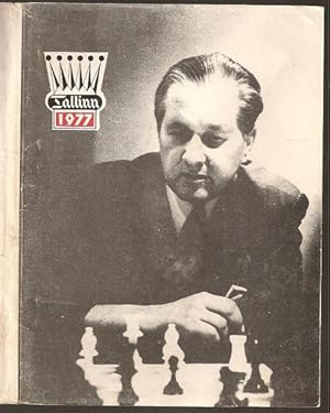 Imagen del vendedor de Rahvusvaheline Paul Kerese Malestusturniir Tallinn 1977 (International Paul Keres Memorial Chess Tournament 1977) a la venta por The Book Collector, Inc. ABAA, ILAB