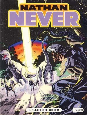 Bild des Verkufers fr Nathan Never #44 - Il satellite killer zum Verkauf von Parigi Books, Vintage and Rare