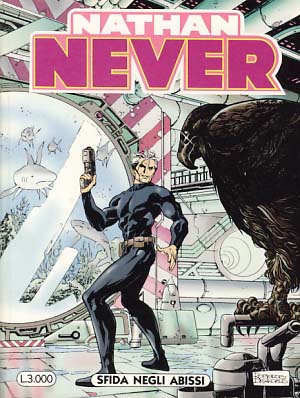 Bild des Verkufers fr Nathan Never #60 - Sfida negli abissi zum Verkauf von Parigi Books, Vintage and Rare