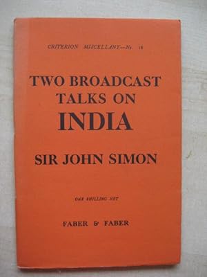 Seller image for TWO BROADCAST TALKS ON INDIA (Criterion Miscellany No 18) for sale by Old Hall Bookshop, ABA ILAB PBFA BA