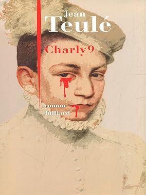 Image du vendeur pour Charly 9 mis en vente par Librodifaccia