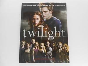 Imagen del vendedor de Twilight: The Complete Illustrated Movie Companion a la venta por Lindenlea Books