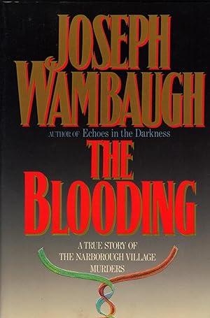 Seller image for THE BLOODING ~ A True Story of the Narborough Village Murders for sale by SCENE OF THE CRIME 