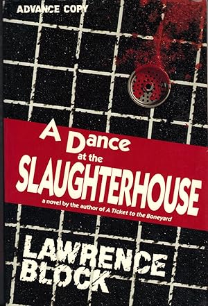 Seller image for A DANCE AT THE SLAUGHTERHOUSE for sale by SCENE OF THE CRIME 