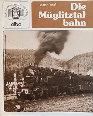 Bild des Verkufers fr Die Mglitztalbahn. zum Verkauf von Antiquariat Bcheretage
