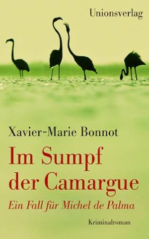 Im Sumpf der Camargue