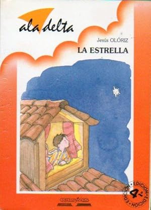 Imagen del vendedor de LA ESTRELLA. 4 ed. a la venta por angeles sancha libros