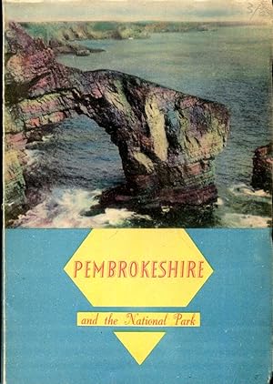 Seller image for Pembrokeshire and the National Park for sale by Pendleburys - the bookshop in the hills