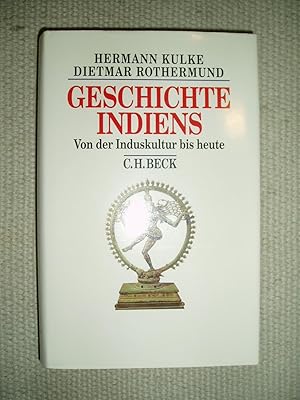 Seller image for Geschichte Indiens : von der Induskultur bis heute for sale by Expatriate Bookshop of Denmark