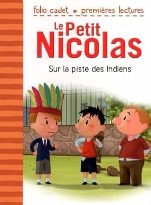 Sur la piste des Indiens (Le Petit Nicolas)