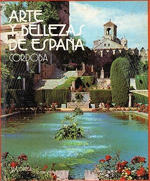 ARTE Y BELLEZAS DE ESPAÑA Córdoba