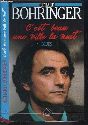 Image du vendeur pour C EST BEAU UNE VILLE LA NUIT- Blues mis en vente par Le-Livre