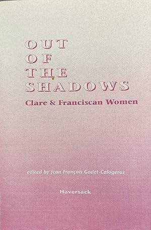 Out of the Shadows: Clair & Franciscan Women