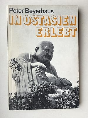 In Ostasien erlebt