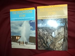 Bild des Verkufers fr The Yellowstone Story. 2 vols. A History of Our First National Park. zum Verkauf von BookMine