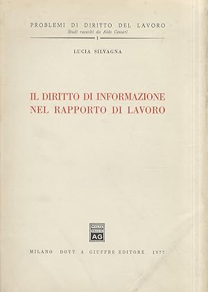 Il diritto di informazione nel rapporto di lavoro.