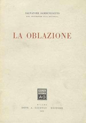 La oblazione.