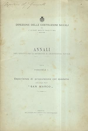 Annali dell'Officina per le esperienze di Architettura Navale. 1910. Fascicolo I: esperienze di p...