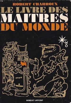 Seller image for Le livre des maitres du monde for sale by LIBRERA GULLIVER