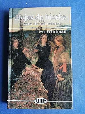 Imagen del vendedor de Hojas de hierba ; Canto de m mismo a la venta por Perolibros S.L.