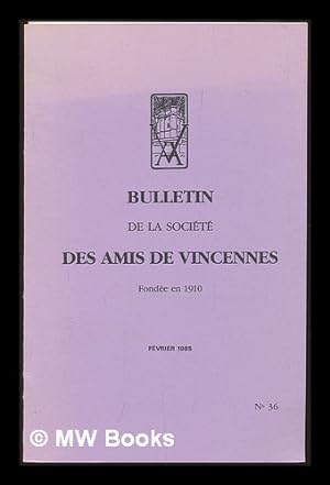 Bild des Verkufers fr Bulletin de la societe des amis de Vincennes zum Verkauf von MW Books Ltd.