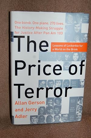 Seller image for The Price of Terror; Lessons of Lockerbie for a World on the Brink for sale by Books by White/Walnut Valley Books