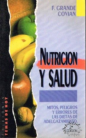 Image du vendeur pour Nutricin y salud. Mitos, peligros y errores de las dietas de adelgazamiento mis en vente par LIBRERA LAS HOJAS