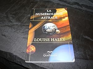 La Numérologie Astrale