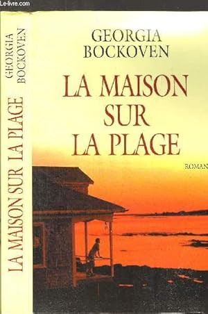 Bild des Verkufers fr LA MAISON SUR LA PLAGE zum Verkauf von Le-Livre