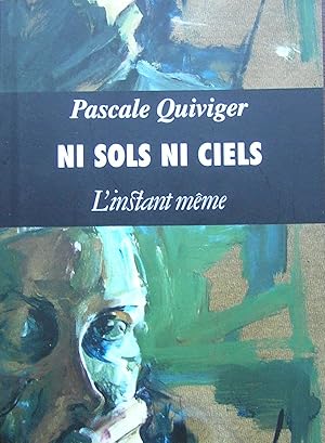 Ni sols ni ciels: Nouvelles