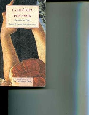 Imagen del vendedor de La Filosofa Por Amor, la (Coleccion Textos y Estudios de Mujeres. Serie I) a la venta por Orca Knowledge Systems, Inc.