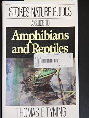 Seller image for A Guide to Amphibians and Reptiles (Stokes Nature Guides) for sale by Mad Hatter Bookstore