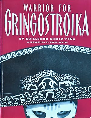 Warrior for Gringostroika