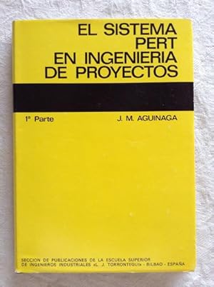 El sistema Pert en ingeniería de proyectos (I)