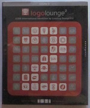 Seller image for Logolounge 2: 2,000 International Identities By Leading Designers for sale by Goulds Book Arcade, Sydney