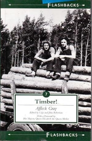 Timber! Memories of Life in the Scottish Women's Timber Corps, 1942-46