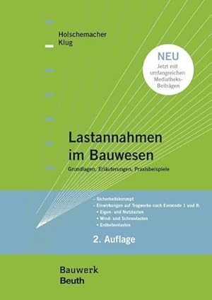Seller image for Lastannahmen im Bauwesen - Grundlagen, Erluterungen, Praxisbeispiele for sale by Rheinberg-Buch Andreas Meier eK