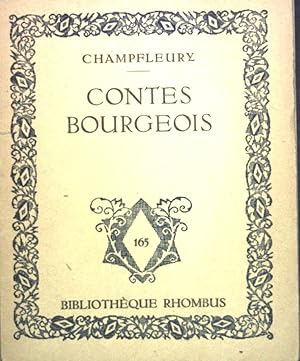 Bild des Verkufers fr Contes Bourgeois; Bibliothque Rhombus, tome 165; zum Verkauf von books4less (Versandantiquariat Petra Gros GmbH & Co. KG)