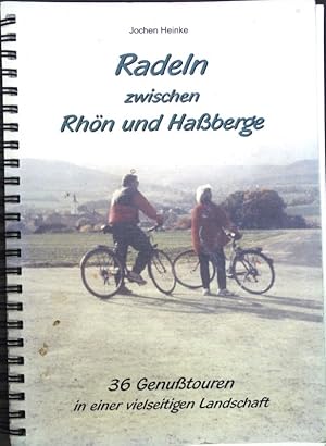 Seller image for Radeln zwischen Rhn und Haberge:: 36 Genutouren in einer vielseitigen Landschaft. for sale by books4less (Versandantiquariat Petra Gros GmbH & Co. KG)