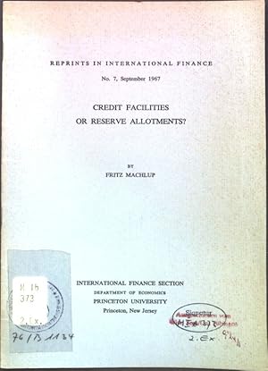 Image du vendeur pour Credit facilities or reserve allotments?; Reprints in international finance, No. 7; mis en vente par books4less (Versandantiquariat Petra Gros GmbH & Co. KG)