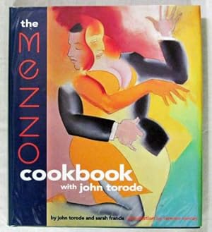 Image du vendeur pour The Mezzo Cookbook with John Torode mis en vente par Adelaide Booksellers
