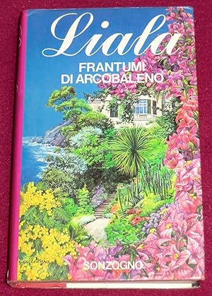 Seller image for FRANTUMI DI ARCOBALENO for sale by LE BOUQUINISTE