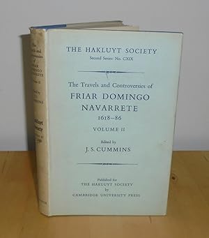 Seller image for The Travels and Controversies of Friar Domingo Navarrete 1618-1686 : Volume II for sale by M. C. Wilson